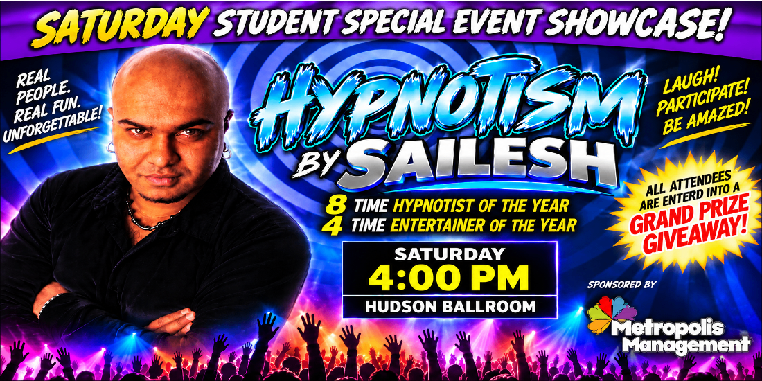 Hypnotism by Sailesh Saturday Student Special Event Showcase ad